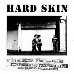 Hard Skin : Fucking Skins Fucking Punks